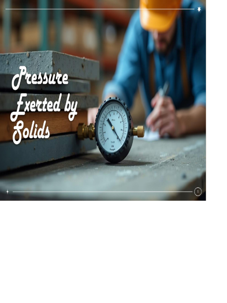 Pressure Exerted by Solids (1) (2) (1) | PDF
