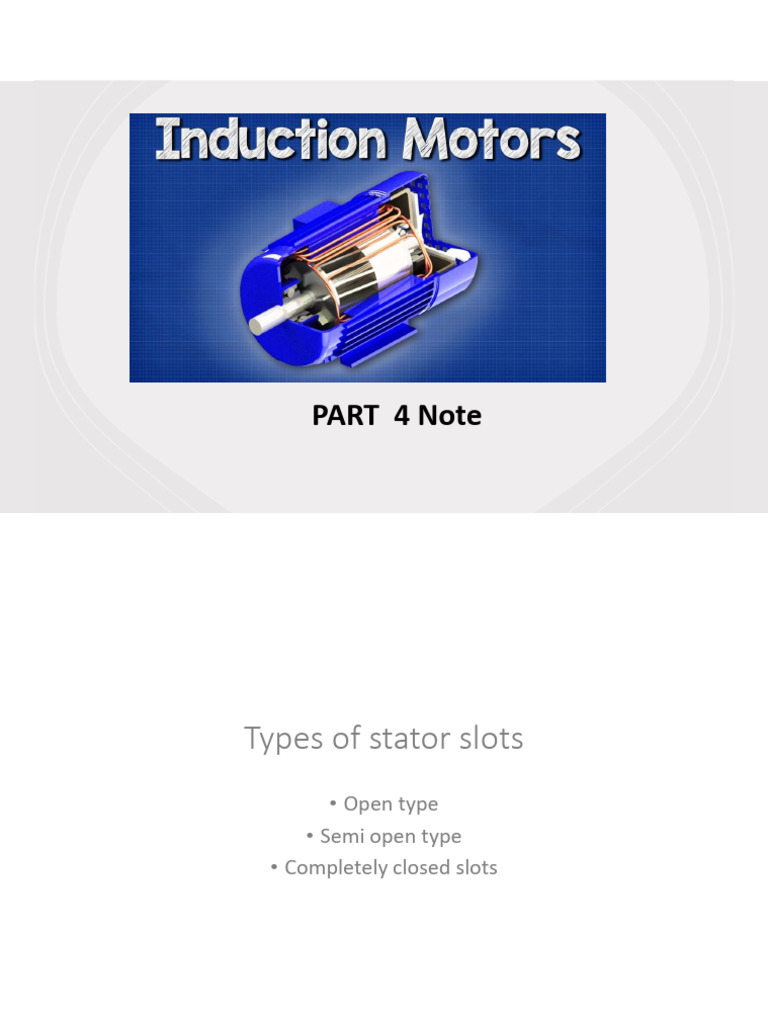 3 Phase Induction Motor Part 4 Note | PDF | Inductance | Inductor