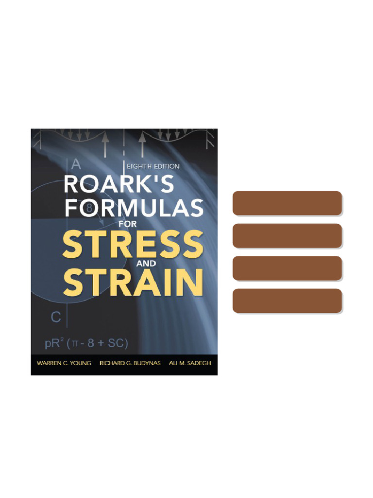 Roark S Formulas For Stress and Strain 8th Ed 8th Edition Warren C ...