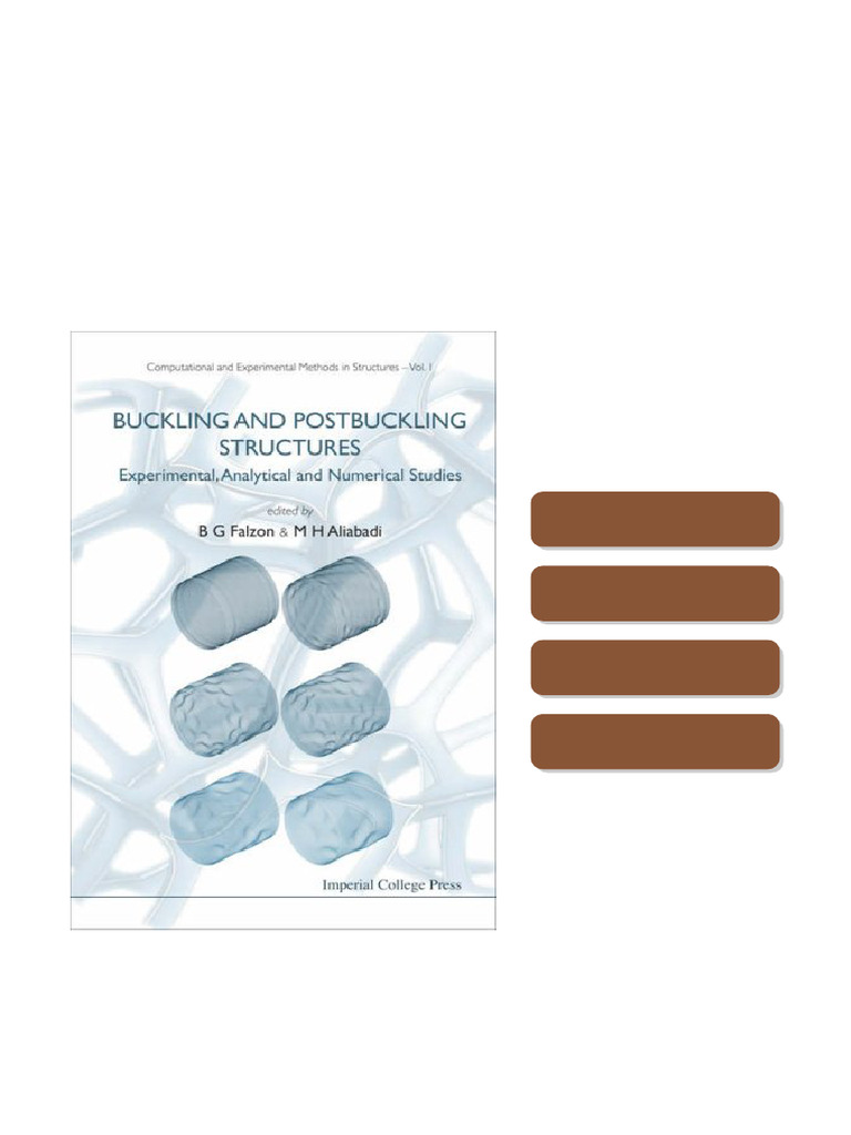 Buckling and Postbuckling Structures Experimental Analytical and ...