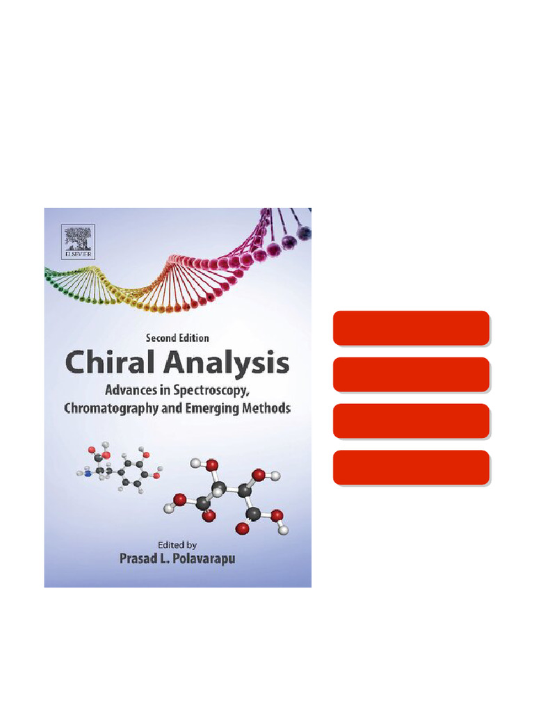 Chiral Analysis: Advances in Spectroscopy, Chromatography and Emerging ...