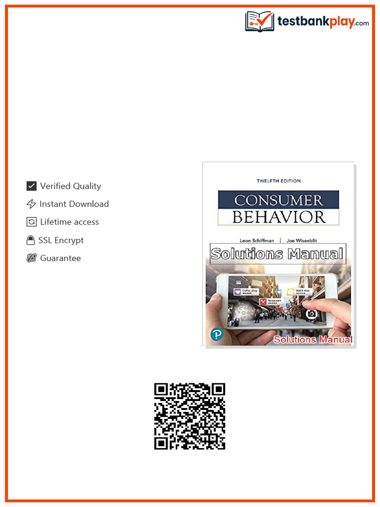 Consumer Behavior 12th Edition Schiffman Solutions Manual full chapters ...