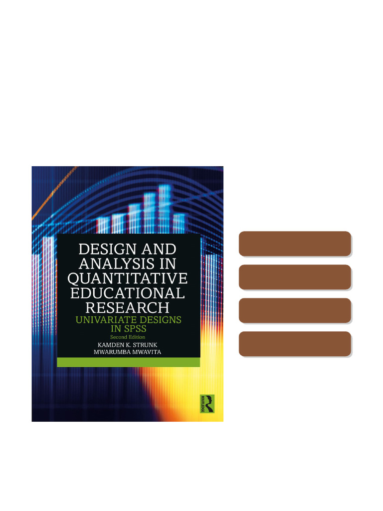Design and Analysis in Quantitative Educational Research Univariate ...