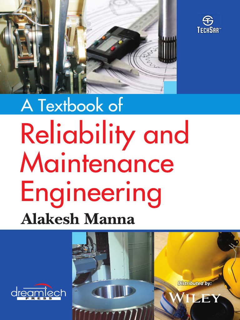 A Textbook of Reliability and Maintenance Engineering 9789389698701 ...
