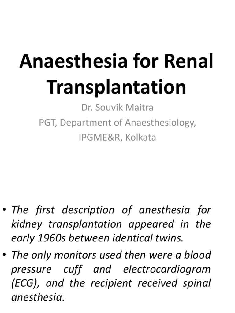 Anaesthesia For Renal Transplantation PDF Kidney Transplantation