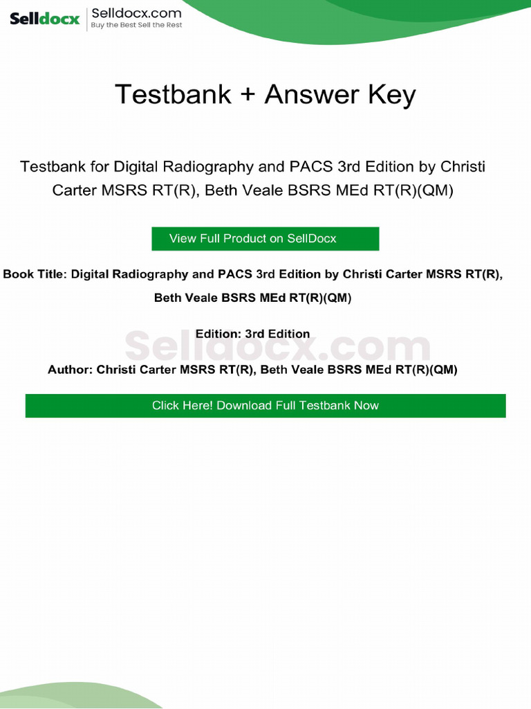 Testbank for Digital Radiography and PACS 3rd Edition by Christi Carter ...