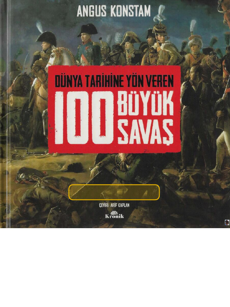 Tr Dünya Tari̇hi̇ne Yön Veren 100 Büyük Savaş Angus Constam | PDF