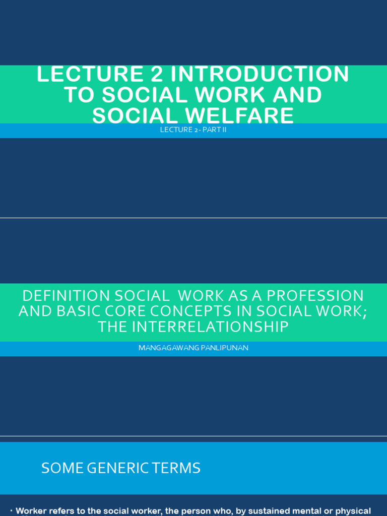 Lecture 2 Part 2 Intro To Social Work and Social Welfare | PDF | Social ...