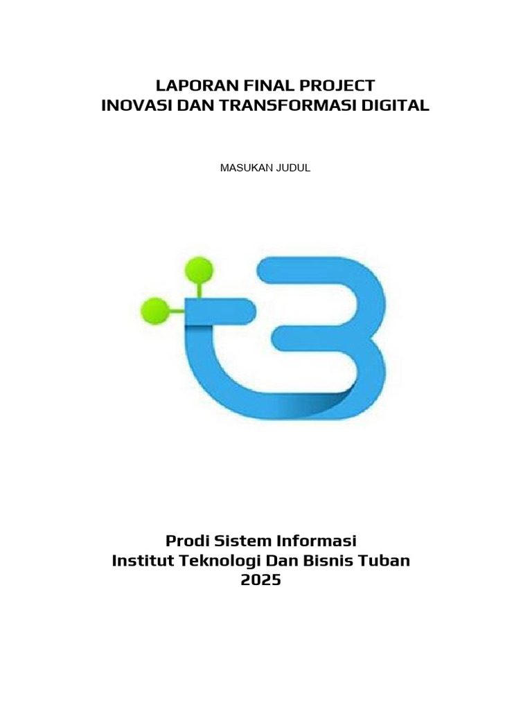 Template Final Project Inovasi Dan Transformasi Digital | PDF