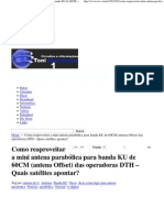 (Como Reaproveitar A Mini Antena Parabólica para Banda KU de 60CM - (Antena Offset - ) Das Operadoras DTH - Quais Satélites Apontar - )