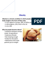 Obesity: Obesity Is A Chronic Condition in Which People Gets Excessive Body Weight in The Form of Fatty Acids