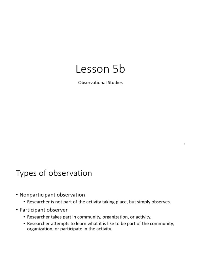 Lesson 5b - Observational Studies | PDF | Observation | Cognitive Science
