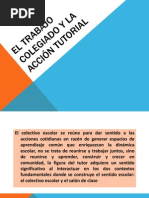 El trabajo colegiado y la acción tutorial