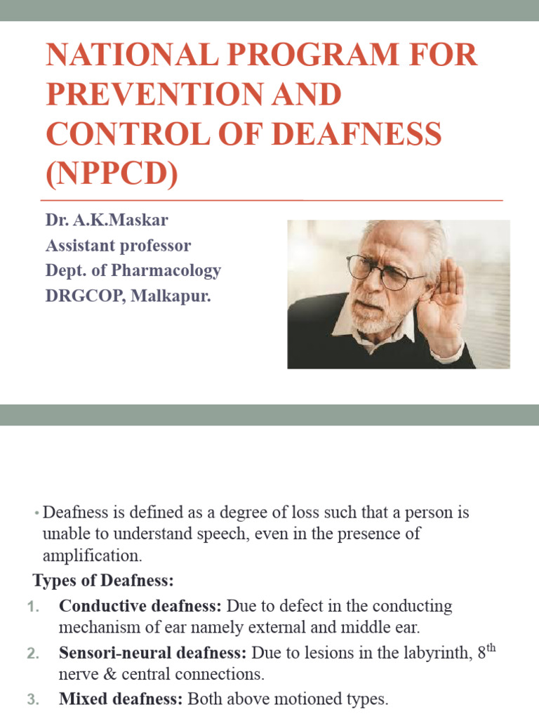 National Deafness prevention program.pptx | PDF | Hearing Loss | Ear