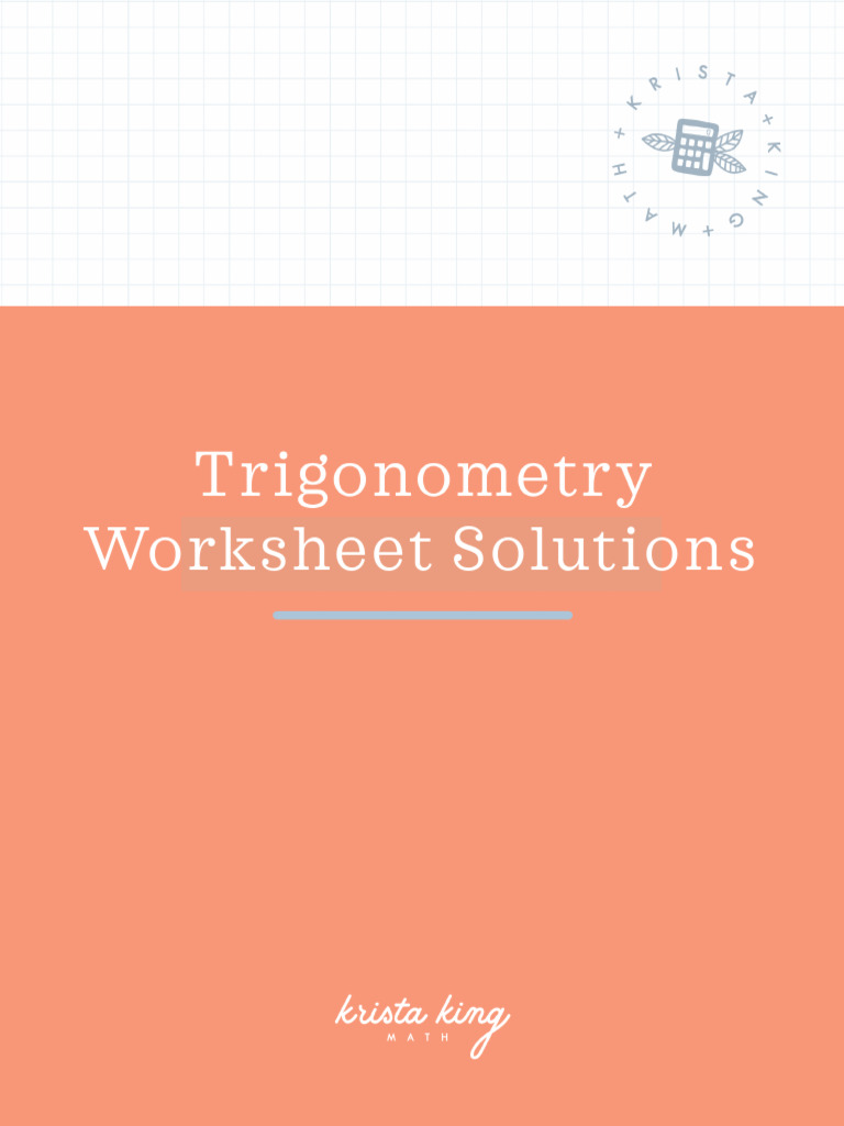 03 Trigonometry - Worksheets.solutions | PDF | Trigonometric Functions ...