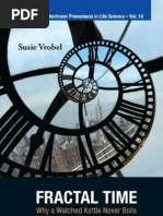 Download Fractal Time - Why a Watched Kettle Never Boils -Susie Vorbel by stealyourface25 SN102505966 doc pdf