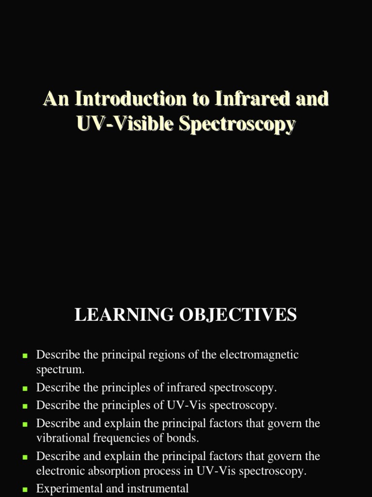 Infrared and UV-Visible Spectroscopy Guide | PDF | Infrared ...