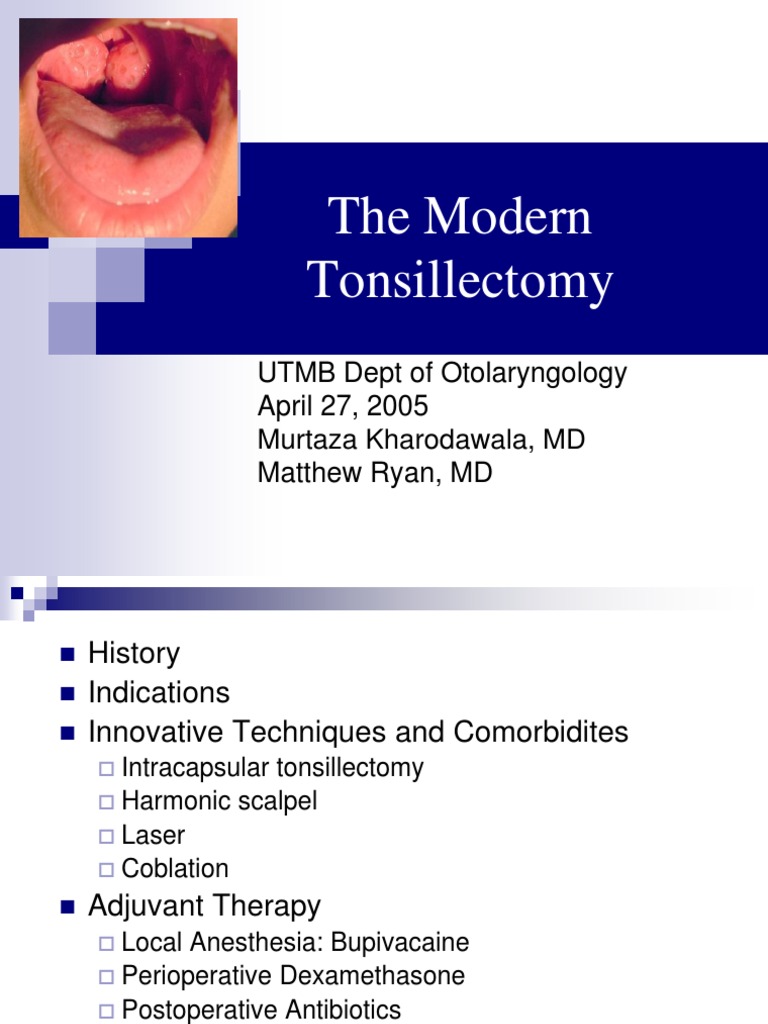 Tonsillectomy Slides 050427 | PDF | Surgery | Medical Treatments