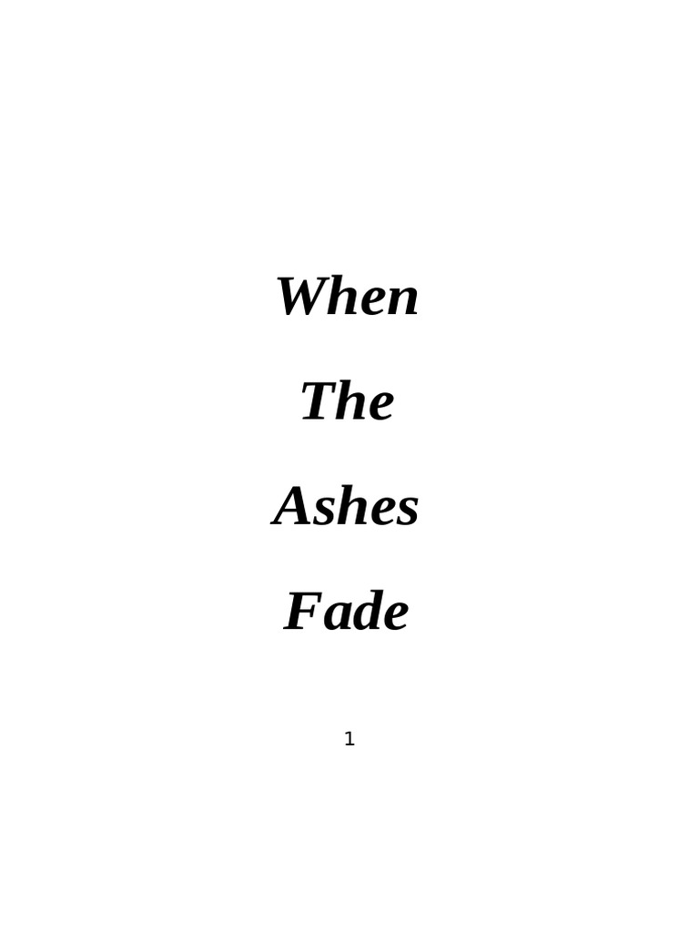 When The Ashes Fade Away | PDF