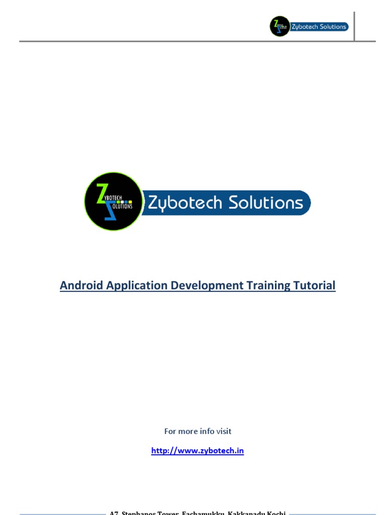Android Application Development Training Tutorial: For More Info Visit ...
