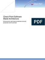 Check Point Software Blade Architecture: Achieving The Right Balance Between Security Protection and Investment