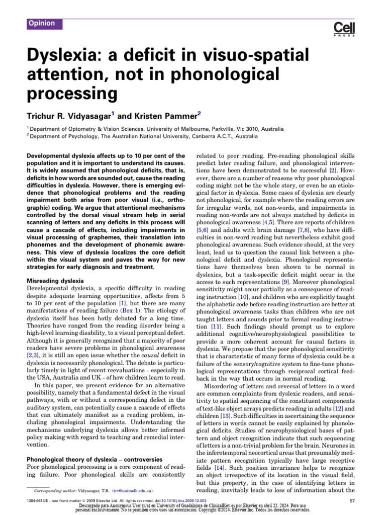 Vidyasagar (2010) Dyslexia. A deficit in visuo-spatial attention, not ...