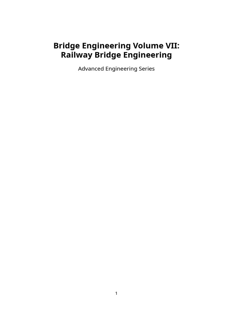 7. Railway Bridge Engineering | PDF