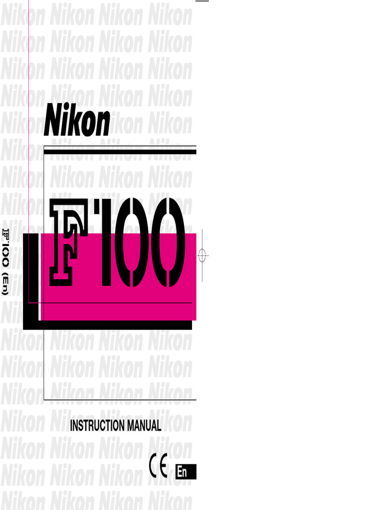Nikon F100 Instruction Manual | PDF | Autofocus | Exposure (Photography)