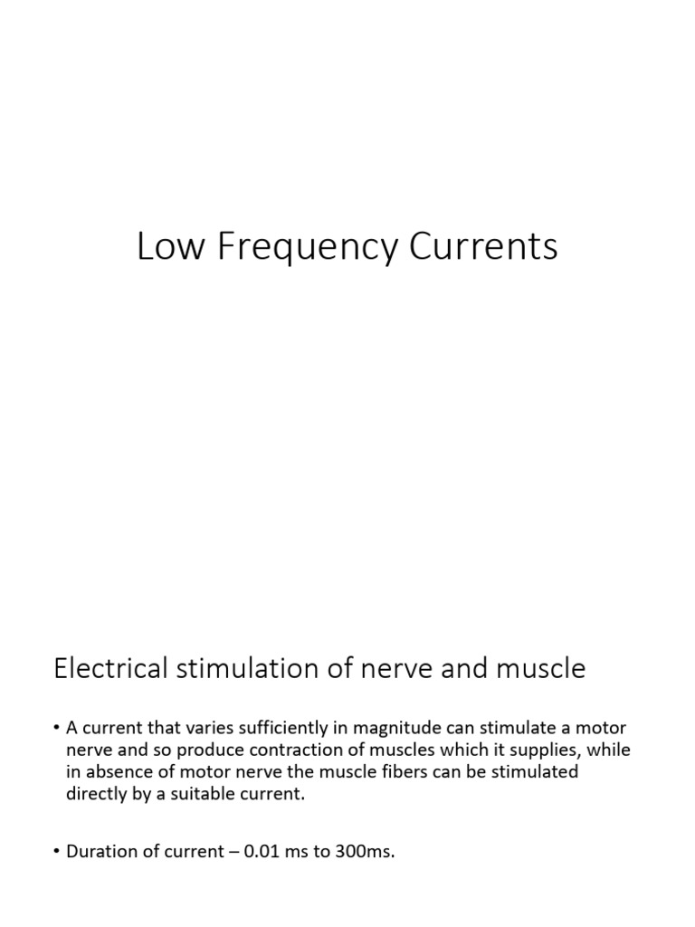 Low Frequency Currents | PDF | Action Potential | Muscle Contraction