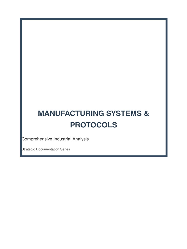 Manufacturing Systems Protocols 12p | PDF | Sustainability | Asset ...
