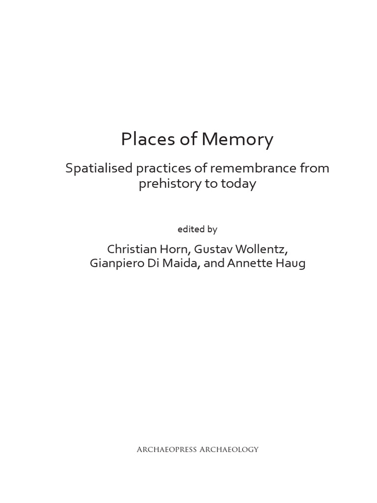 Places of Memory Spatialised Practices o | PDF | Memory | Identity ...