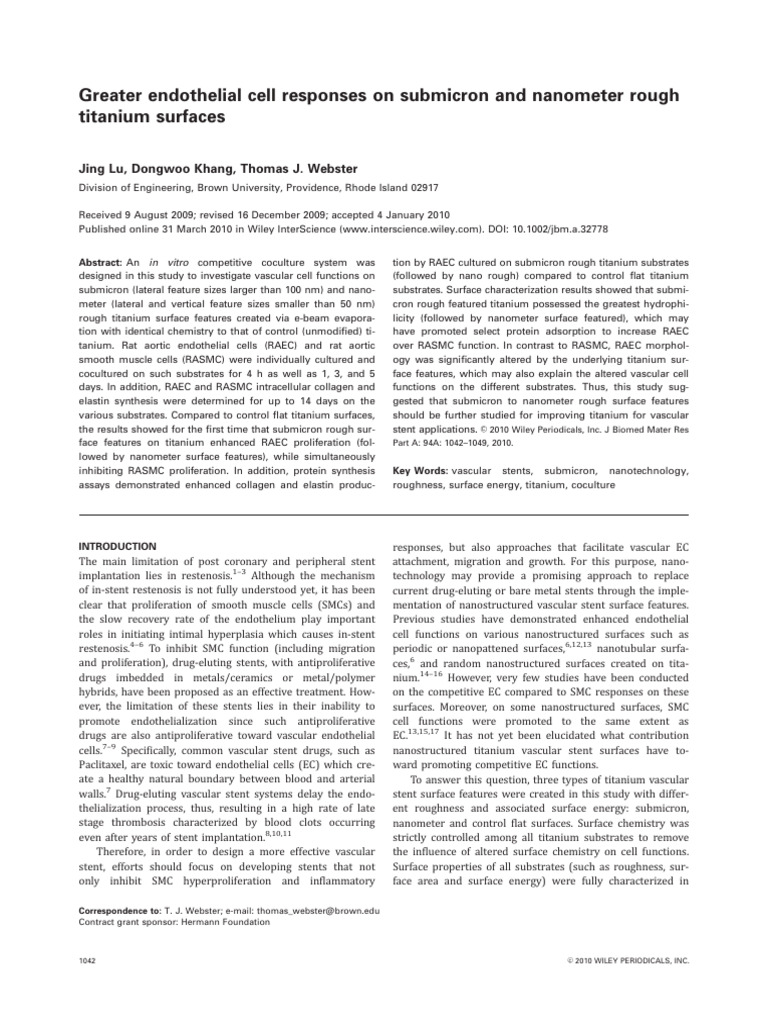 Greater endothelial cell responses on submicron and nanometer rough ...