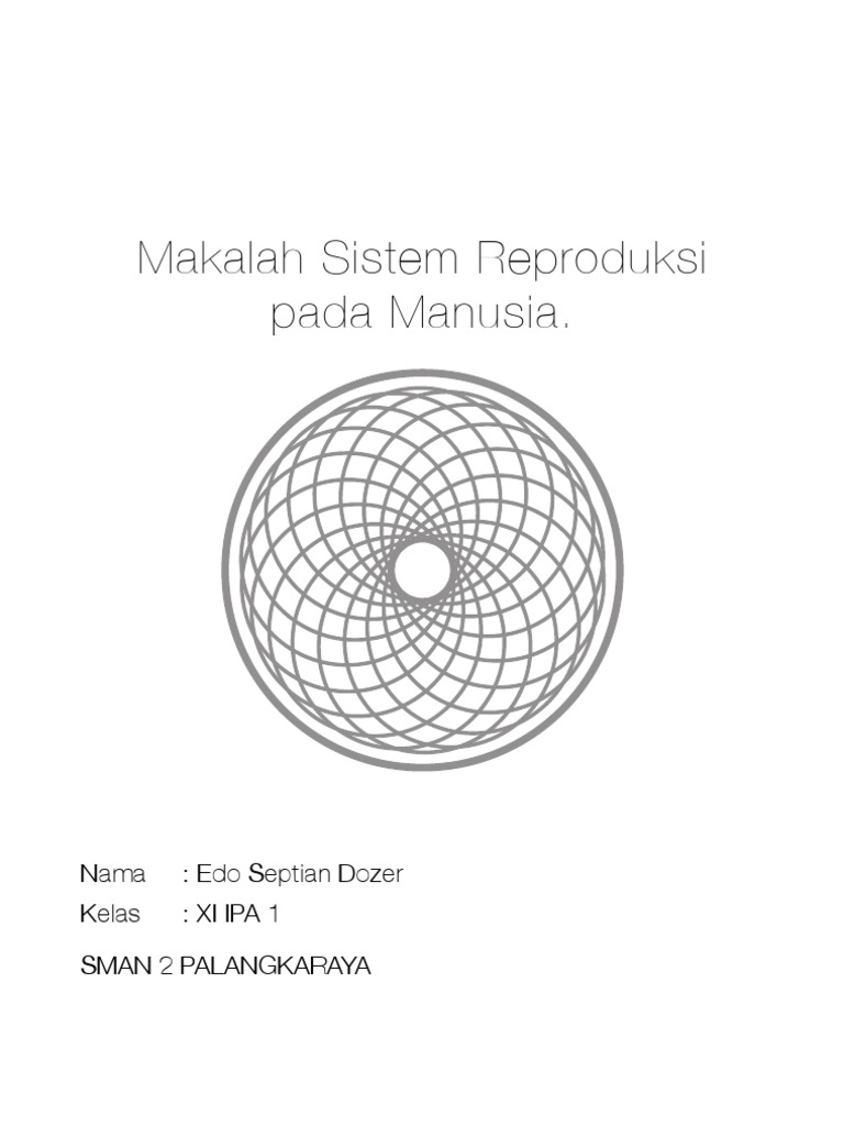 Makalah Sistem Reproduksi Pada Manusia