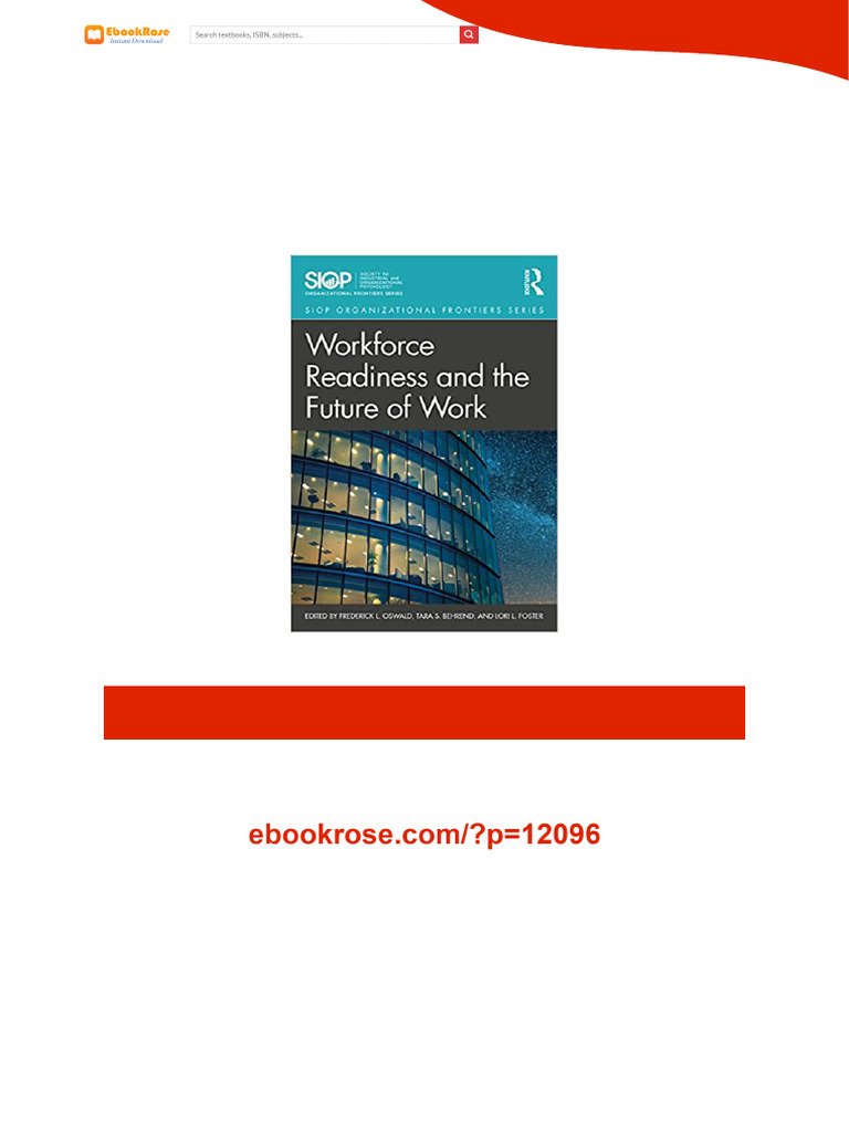 Workforce Readiness and the Future of Work premium download | PDF