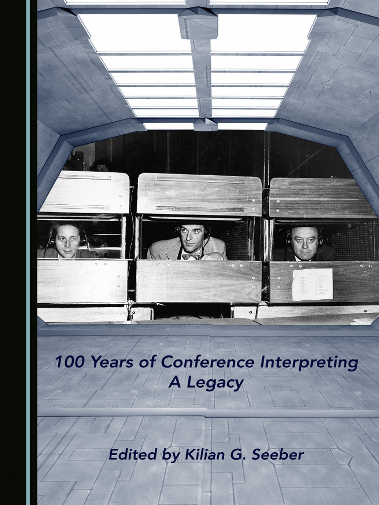 100 Years of Conference Interpreting | PDF | International Labour ...