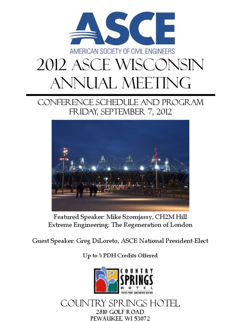2012 ASCE Wisconsin Annual Meeting Conference Schedule and Program Friday, September 7, 2012