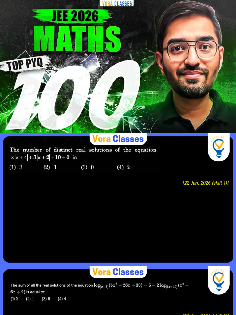 Top 100 PYQs of JEE Main 2026 January || Math || Nishant Vora || Vora ...