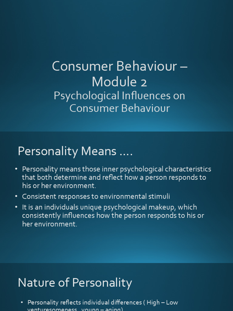 Consumer Behaviour – Module 2 - AIM | PDF | Perception | Personality ...