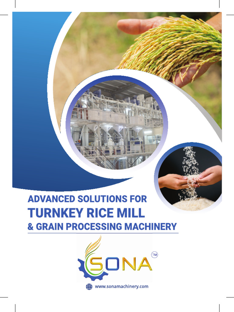 Sona Machinery_Turnkey Rice Mill & Grain Processing Machines | PDF