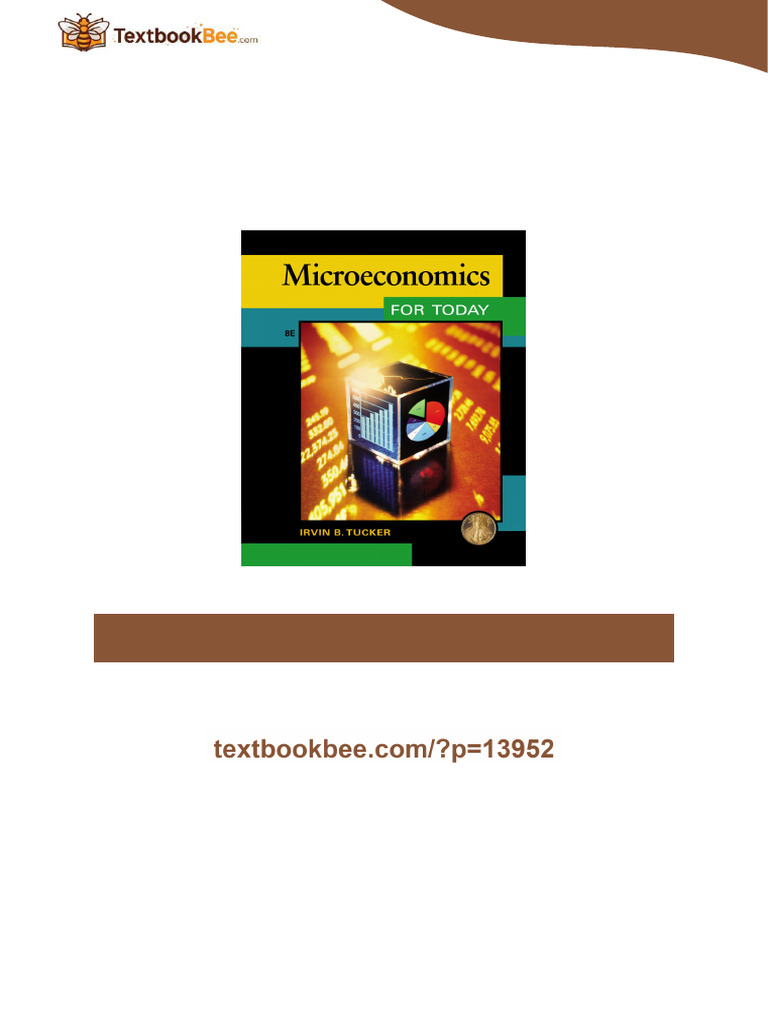 Access Microeconomics for Today 8th Edition by Irvin B. Tucker online ...