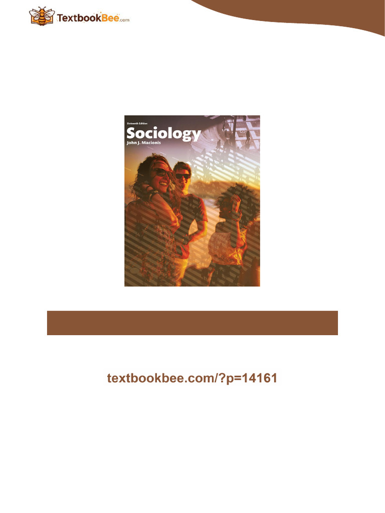 Sociology 16th Edition by John Macionis 0134206312 9780134206318