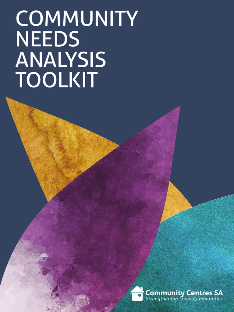 Community Needs Analysis Toolkit | PDF | Qualitative Research | Techniques