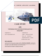 Case Study ON: "Information System For Railway Enquiry"