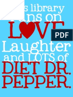 This Library Diet Dr Pepper