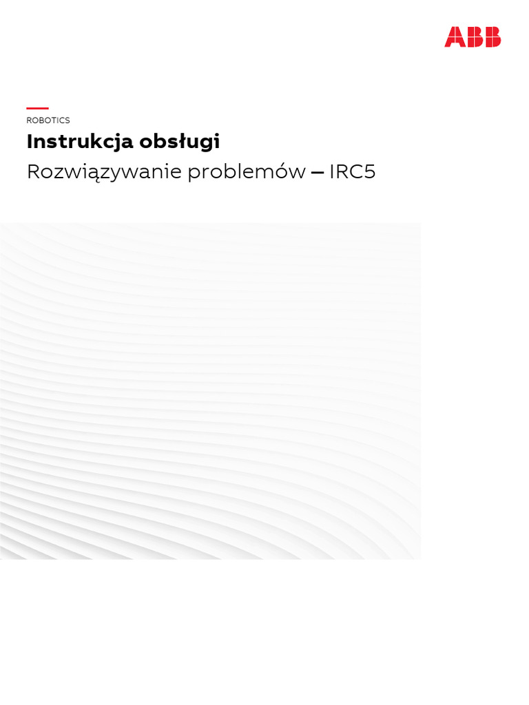 3HAC020738 OM Troubleshooting IRC5-Pl | PDF