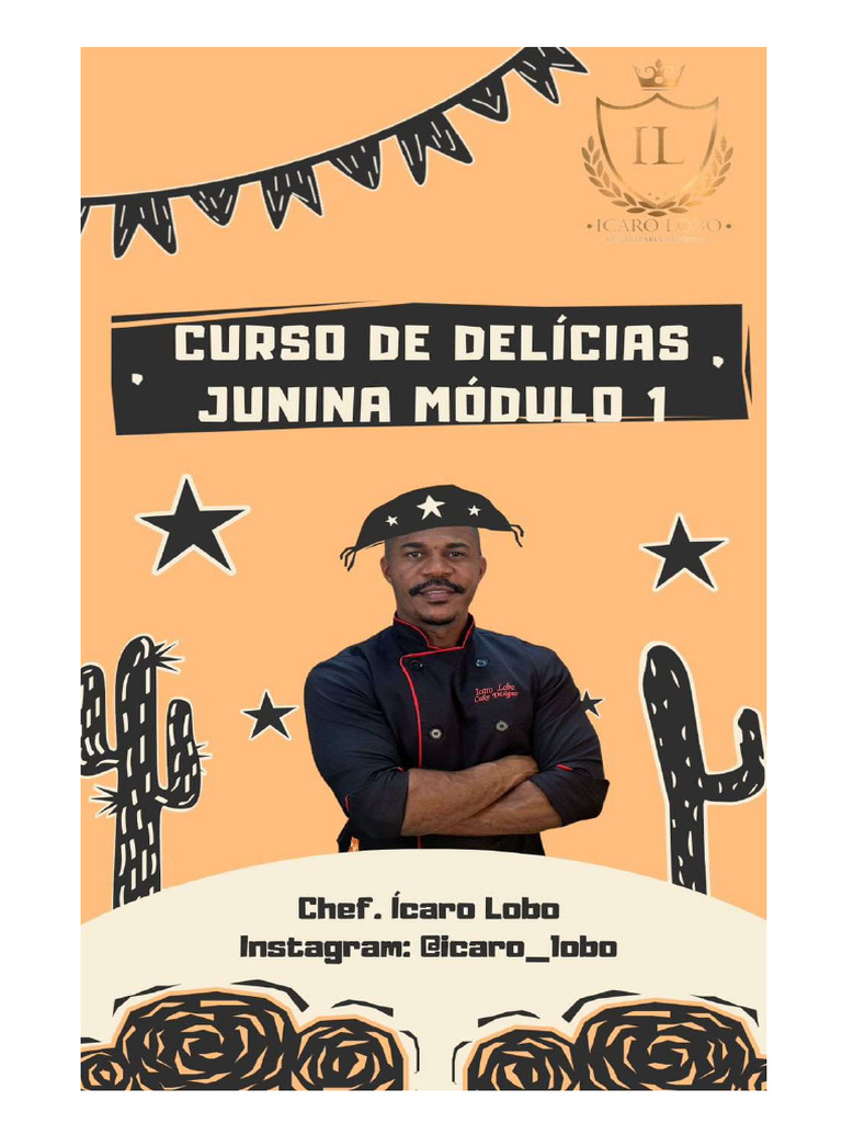 DELÍCIAS JUNINA MÓDULO 1 Chef. Ícaro Lobo 2024 CC | PDF | Creme ...