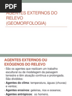 Agentes Externos Do Relevo