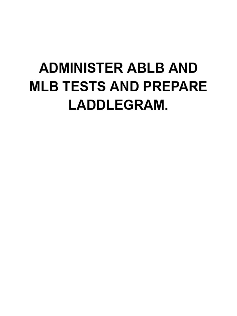 Administer Ablb & Mlb Tests | PDF | Hearing Loss | Hearing