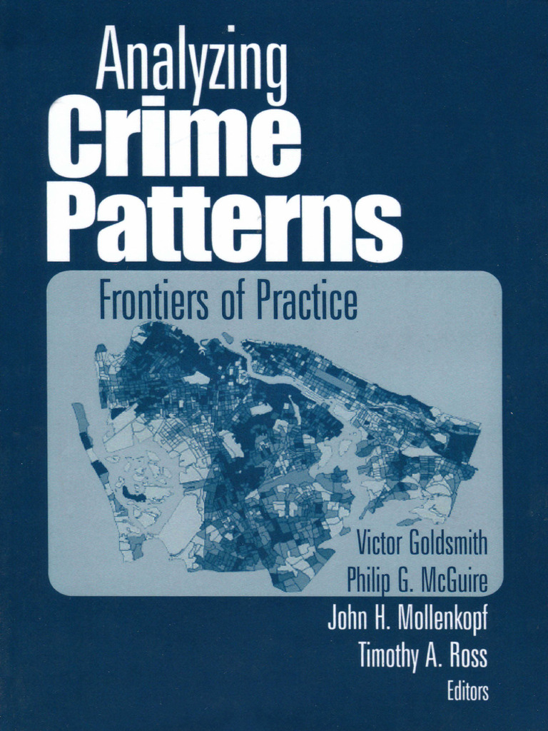 Analyzing Crime Patterns - Frontiers of Practice | PDF