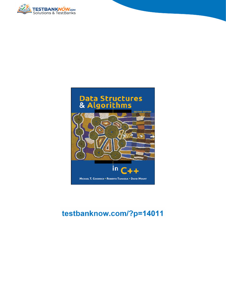 Test bank for Data Structures and Algorithms in C++ 2nd Edition by ...